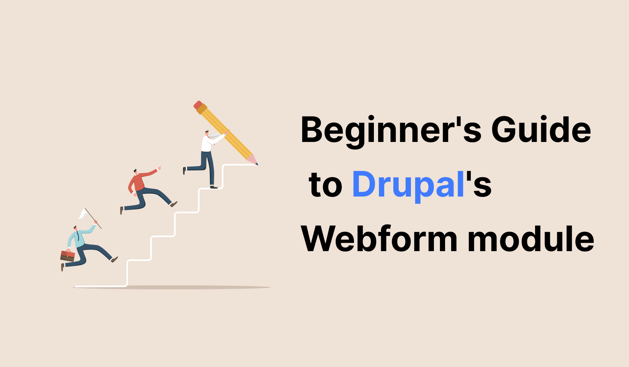 Beginner&#039;s Guide to Drupal&#039;s Webform module